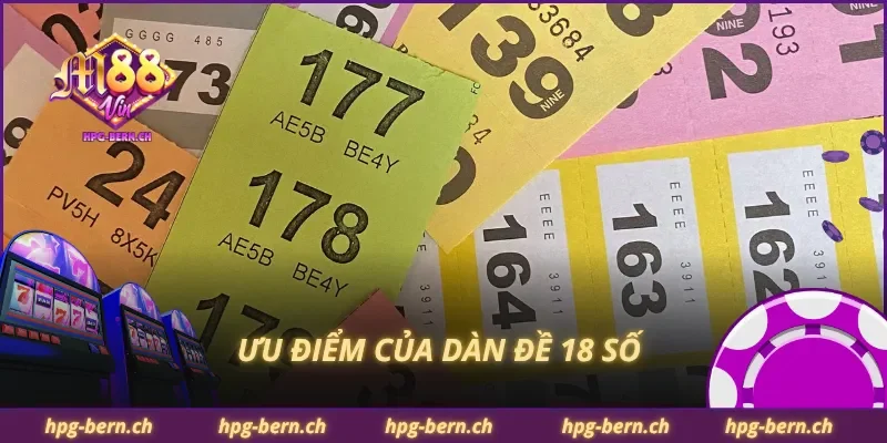 Ưu điểm của dàn đề 18 số